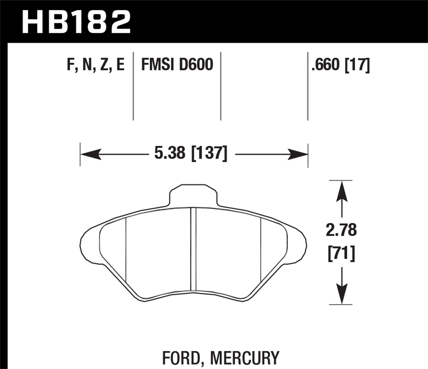 Hawk Performance Hawk Performance HB182N.660 Disc Brake Pad Fits 93-98 Cougar Mustang Thunderbird